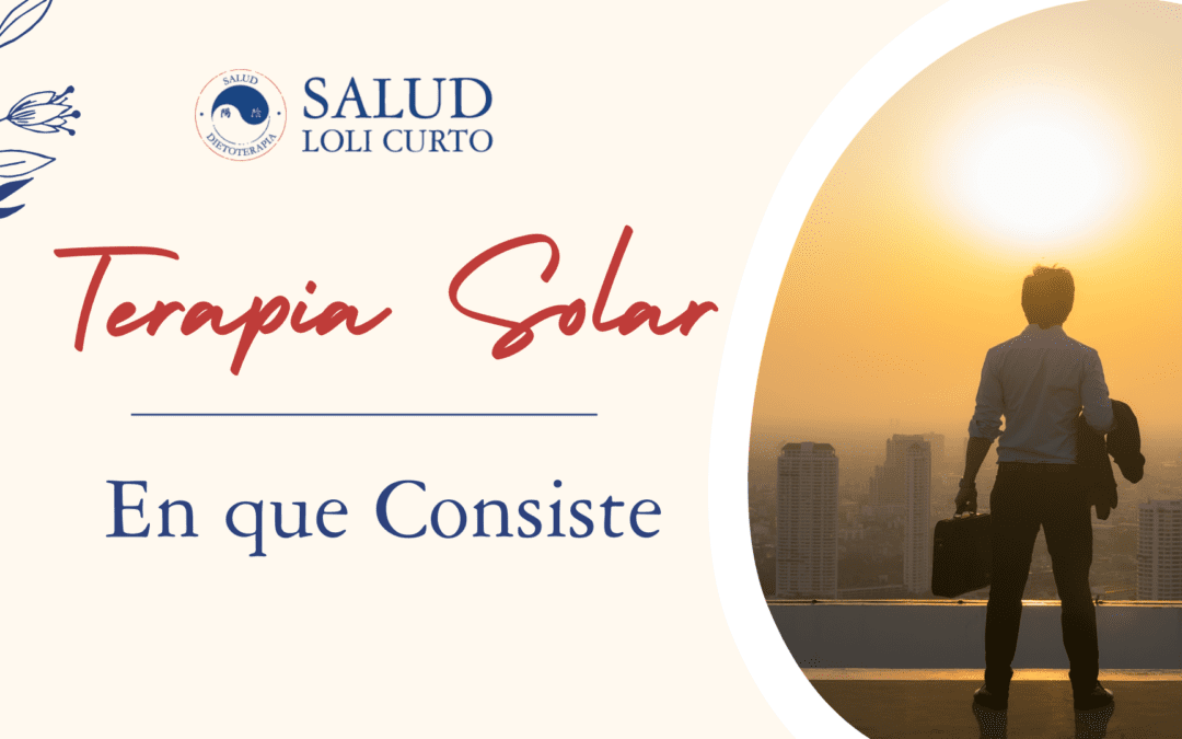 EN QUÉ CONSISTE LA TERAPIA DE LUZ SOLAR