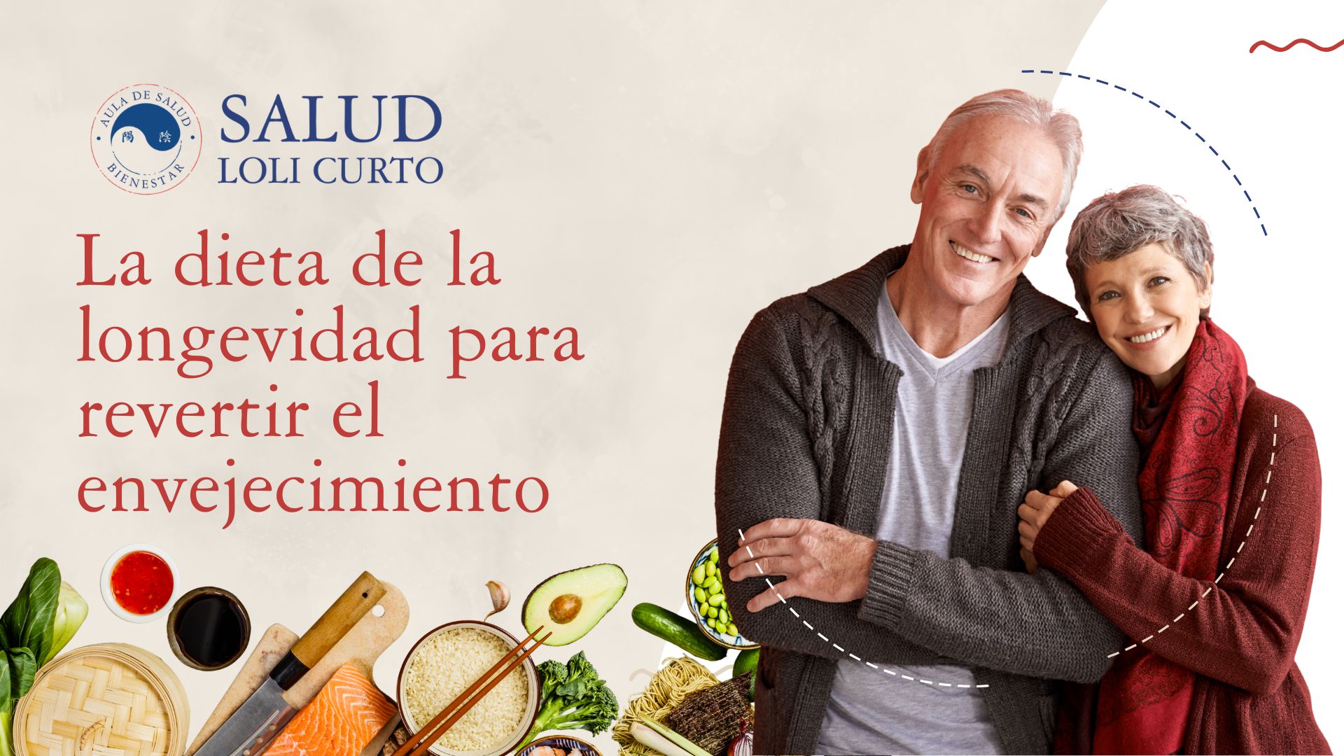 La dieta de la longevidad para revertir el envejecimiento