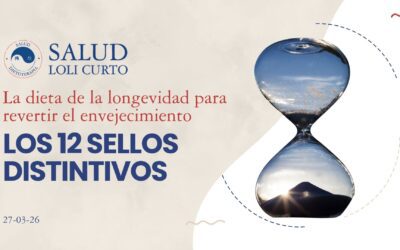 La dieta de la longevidad 27/03/26 – Los 12 Sellos Distintivos