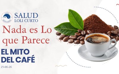 “Nada es lo que parece” 25/06/26 – EL MITO DEL CAFÉ